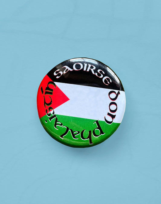 Saoirse don Phalaistín Button Badge